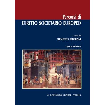 Percorsi di diritto societario europeo Elisabetta Pederzini giappichelli 2020