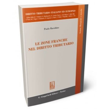 Le zone franche nel diritto tributario