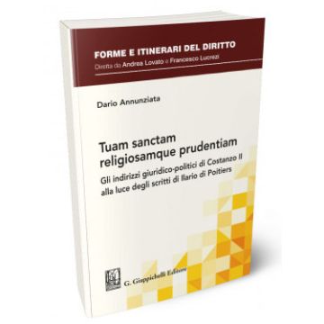 Tuam sanctam religiosamque prudentiam