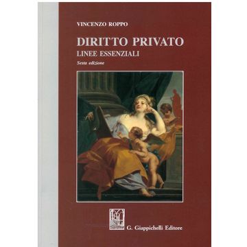 Roppo Diritto Privato Linee Essenziali 2020 6/ed. Giappichelli