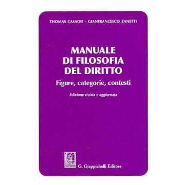 Manuale di filosofia del diritto. Figure, categorie e contesti