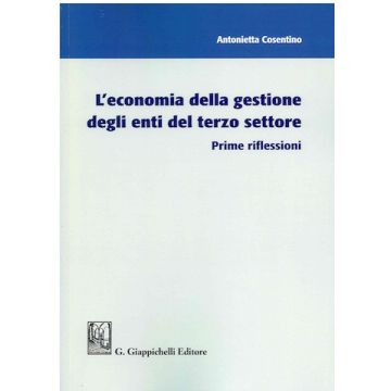 L'economia della gestione degli enti del terzo settore. Prime riflessioni
