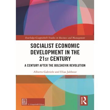 Socialist economic development in the 21st century. Challenges one century after the bolshevik revolution