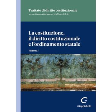 La costituzione, il diritto costituzionale e l'ordinamento statale. Vol. 1