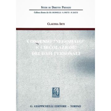 Consenso «negoziato» e circolazione dei dati personali