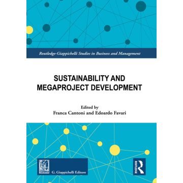 Sustainability and megaproject development