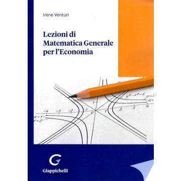 Lezioni di matematica generale per l'economia