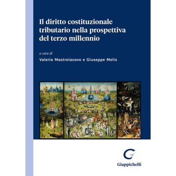 Il diritto costituzionale tributario nella prospettiva del terzo millennio