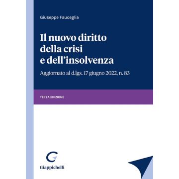 Il nuovo diritto della crisi e dell'insolvenza 3/ed.
