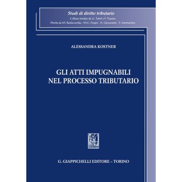 Gli atti impugnabili nel processo tributario