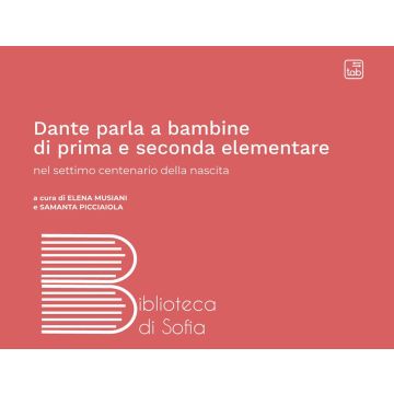Dante parla a bambine di prima e seconda elementare nel settimo centenario della nascita