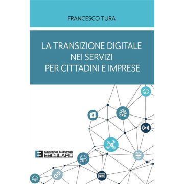La transizione digitale nei servizi per cittadini e imprese