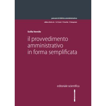 Il provvedimento amministrativo in forma semplificata