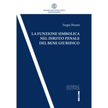 La funzione simbolica nel diritto penale del bene giuridico