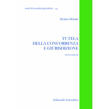 Tutela della concorrenza e giurisdizione