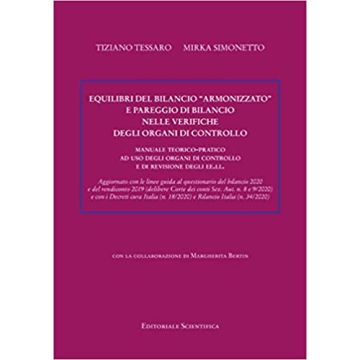 Equilibri del bilancio «armonizzato» e pareggio di bilancio nelle verifiche degli organi di controllo