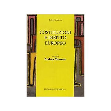 Costituzioni e diritto europeo