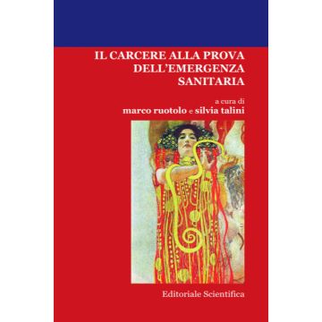 Il carcere alla prova dell'emergenza sanitaria