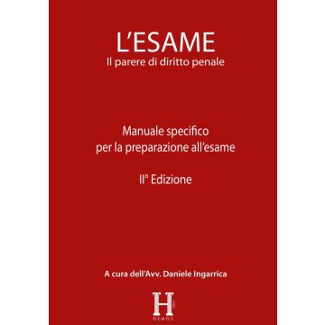 Ingarrica Daniele L'esame il parere di diritto penale
