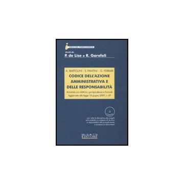 Codice Dell'azione Amministrativa E Delle Responsabilita' - Bartolini Antonio; Fantini Stefano; Ferrari Giulia - Neldiritto.it - 9788895675824