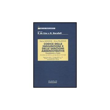 Codice Delle Ingiunzioni E Delle Sanzioni Amministrative - Iannone Maria; Paladino Silvia - Neldiritto.it - 9788895675985