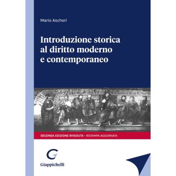 Introduzione storica al diritto moderno e contemporaneo 2/ed. Agg.ta