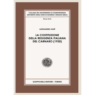 La Costituzione della Reggenza italiana del Carnaro (1920)