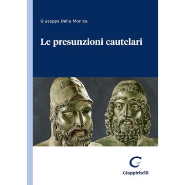Le presunzioni cautelari