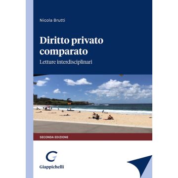 Diritto privato comparato. Letture interdisciplinari 2/ed.