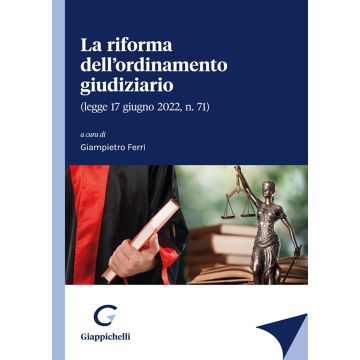 La riforma dell'ordinamento giudiziario