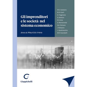 Gli imprenditori e le società nel sistema economico