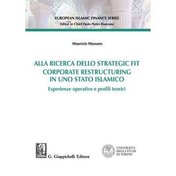 Alla ricerca della strategia fit. Corporate restructuring in uno stato islamico