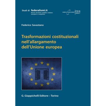 Trasformazioni costituzionali nell'allargamento dell'Unione europea