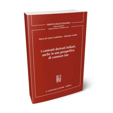 I contratti derivati italiani, anche in una prospettiva di common law