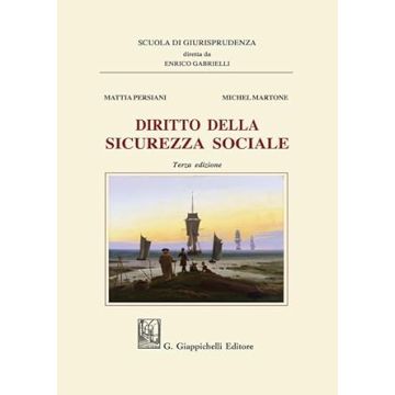 Diritto della sicurezza sociale 2024 (Previdenza Sociale) [Martone Michel;Persiani Mattia - Giappichelli]
