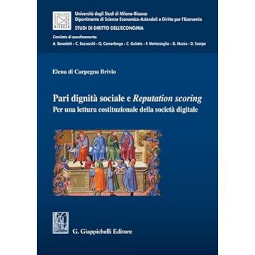 Pari dignità sociale e Reputation scoring. Per una lettura costituzionale della società digitale