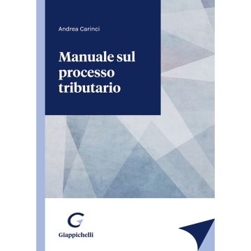 Manuale sul processo tributario [Carinci Andrea - Giappichelli]