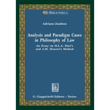 Analysis and paradigm cases in philosophy of law. An Essay on H. L. A. Hart's and A. M. Honoré's Method