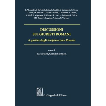 Discussioni sui giuristi romani [Licandro, Marotta, Paricio - Giappichelli]