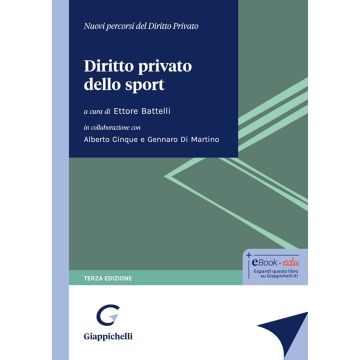 Diritto privato dello sport 3/ed. [Battelli Ettore - Giappichelli]