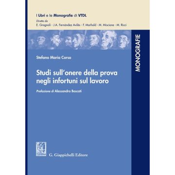 Studi sull'onere della prova negli infortuni sul lavoro