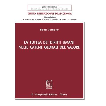 LA tutela dei diritti umani nelle catene globali del valore
