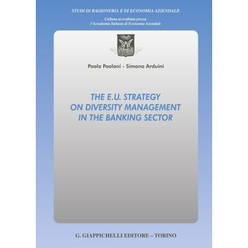 The E.U. strategy on diversity management in the banking sector