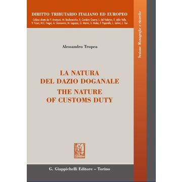 La natura del dazio doganale-The nature of customs duty