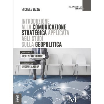 Introduzione alla comunicazione strategica applicata agli studi geopolitici