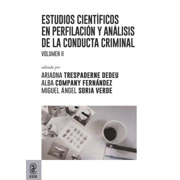Estudios científicos en perfilación y análisis conducta criminal. Vol. 2