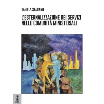 L'esternalizzazione dei servizi nelle Comunità Ministeriali