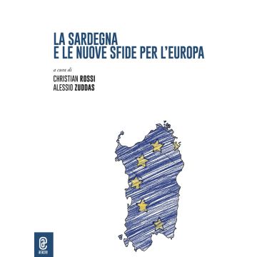 La Sardegna e le nuove sfide per l'Europa