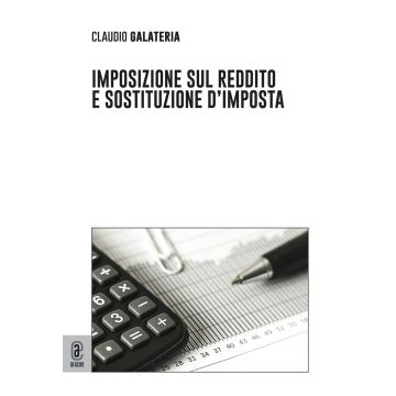 Imposizione sul reddito e sostituzione d'imposta