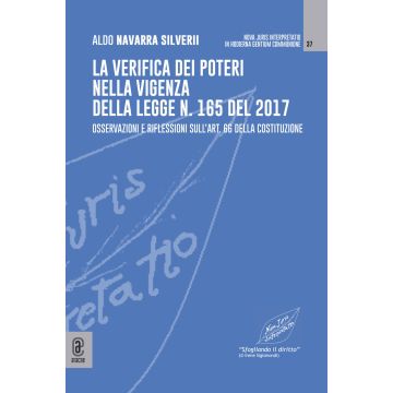 La verifica dei poteri nella vigenza della legge n. 165 del 2017. Osservazioni e riflessioni sull'art. 66 della Costituzione